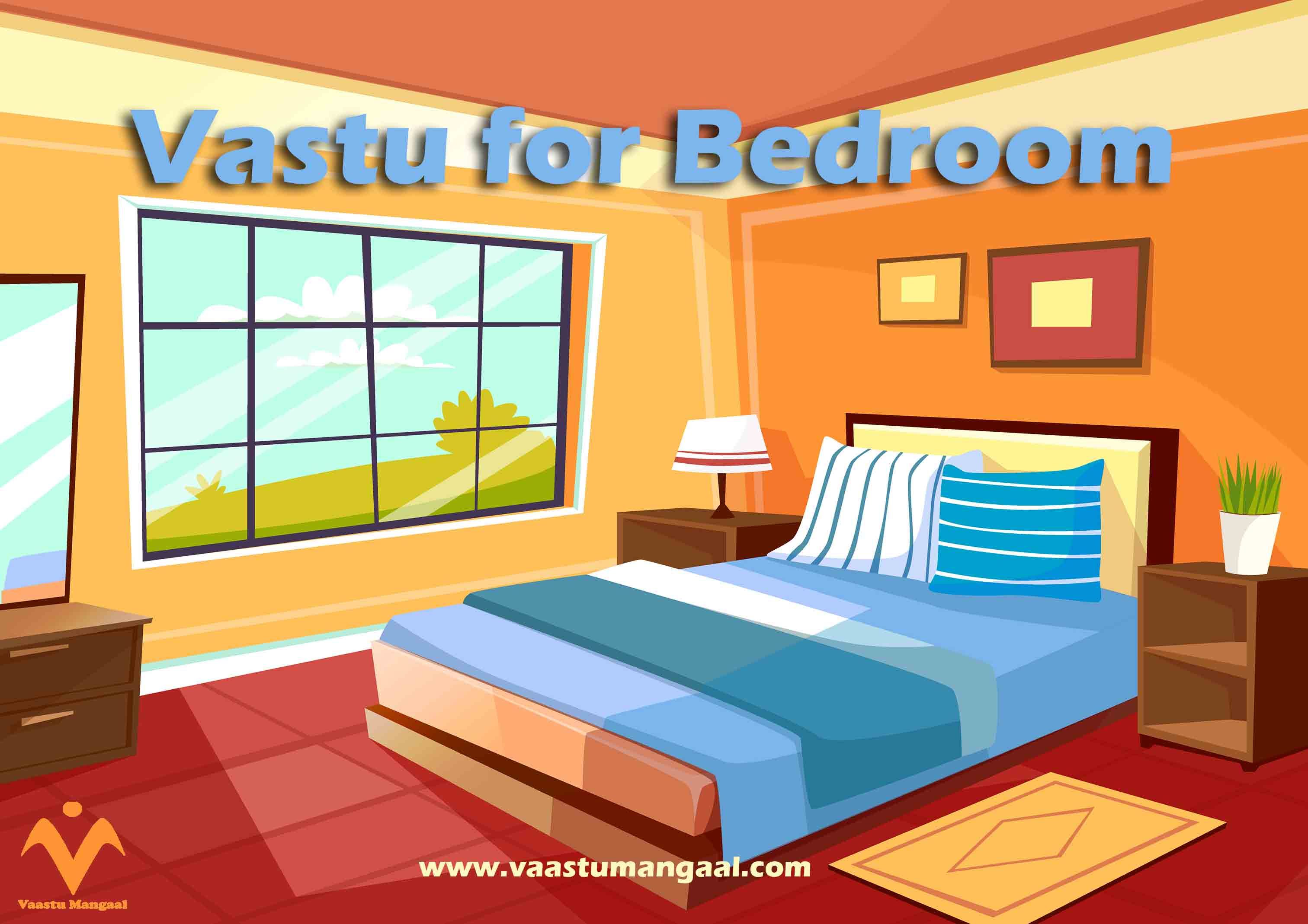 Role of Vastu for Bedroom and Vastu Tips That You Must Apply